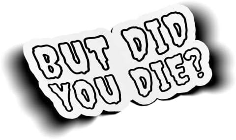 Mas você morreu? Laptop de parede de caminhão automático de adesivos de vinil, preto, branco, 4 polegadas x2,3 polegadas