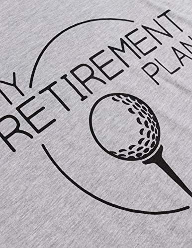 Meu plano de aposentadoria | Camiseta engraçada de camisa de golfe Humor de bola de golfe para homens T-shirt