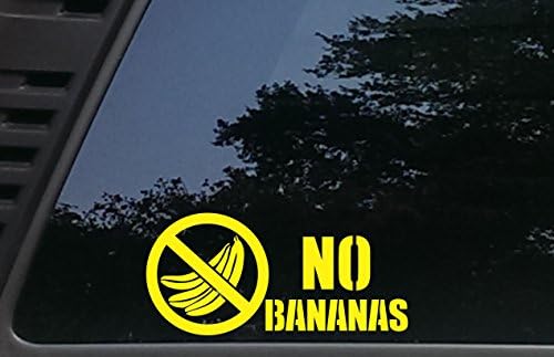 Sem bananas - 8 x 3 3/4 Data de vinil cortada para carros, caminhões, janelas, barcos, caixas de ferramentas,