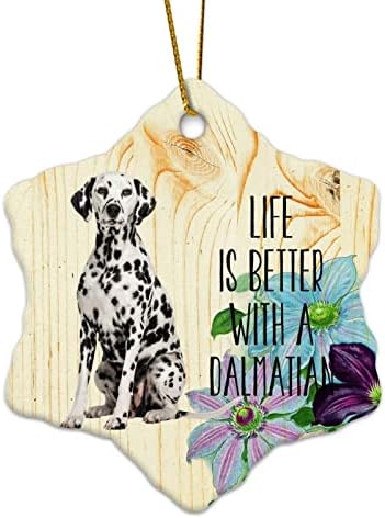 Memorial pendente de natal ornamentos A vida é melhor com um Dalmatina Dogs Pet Dog Downs Christmas