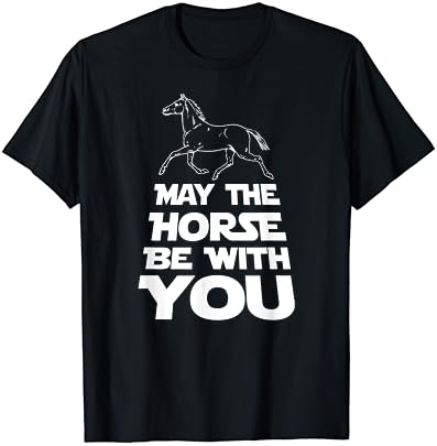 Que o cavalo esteja com sua camiseta