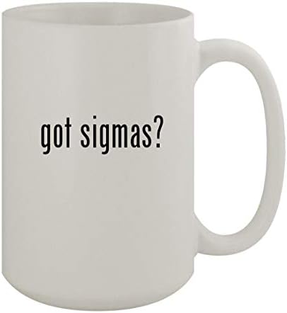 Presentes Knick Knack Got Sigmas? - Caneca de café branca de 15 onças de cerâmica, branca